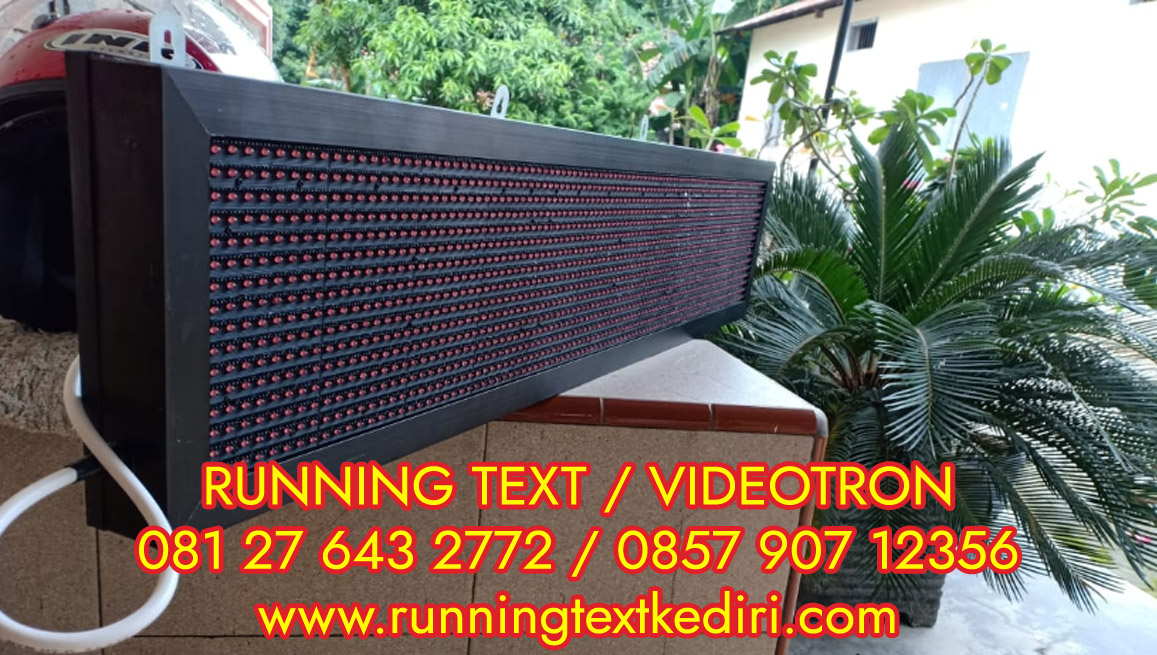 Bentuk running text jika tidak dinyalakan sama sek
